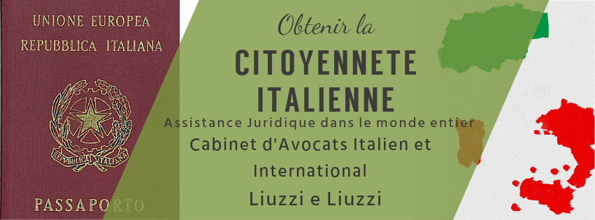 Comment obtenir la citoyenneté italienne assistance en Français