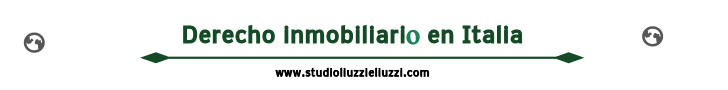 Asistencia legal y fiscal derecho inmobiliario italiano- Liuzzi e Liuzzi abogados y economistas 