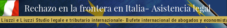 Rechazo en la frontera en Italia- Abogados penalistas italianos asistencia en español